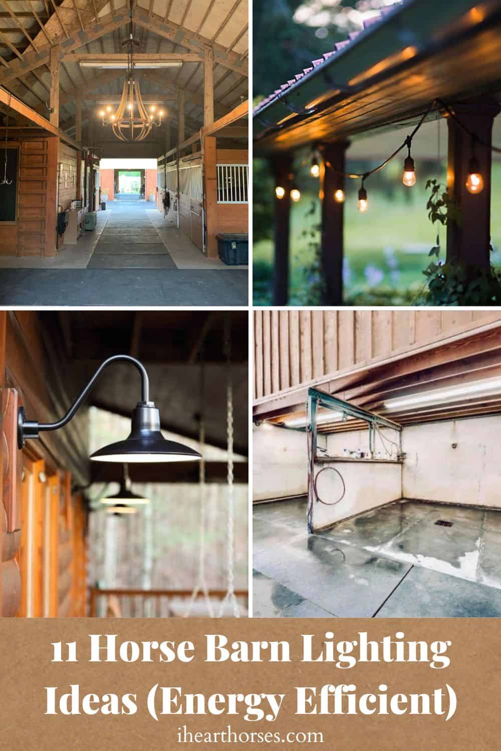 11 Horse Barn Lighting Ideas (Energy Efficient)