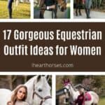 17 Gorgeous Equestrian Outfit Ideas for Women pinterest image.