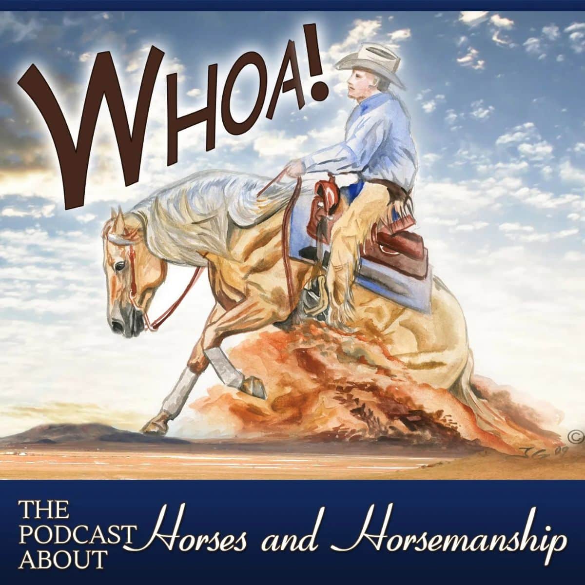 The Whoa Podcast About Horses and Horsemanship podcast poster.